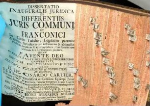Dissertatio Inauguralis Juridica De Differentiis Juris Communis Et Franconici In Causis Tutelae, Legitimae parentum & filiorum, Successionis ex testamento & ab intestato, Pactorum dotalium & antenuptalium, Condonationum, Unionis sive Parificationis prolium