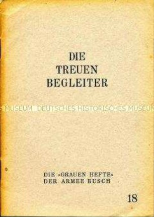 Heft aus der Reihe "Graue Hefte" der Armee Busch (Nr. 18)