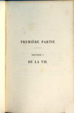 De la vie et de l'intelligence, 1