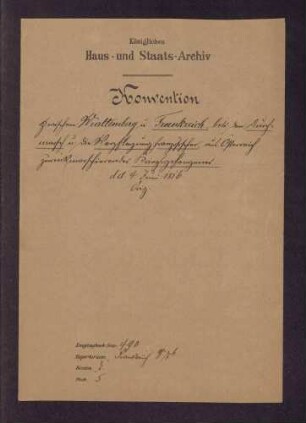 Übereinkunft zwischen Württemberg und Frankreich über den Durchmarsch und die Verpflegung französischer, aus Österreich zurückmarschierender Kriegsgefangener, 1816.