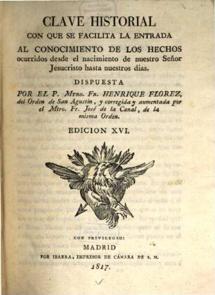 Clave historial con que se facilita la entrada al conocimiente de los hechos desde el nacimiente de Jesucristo hasta nuestros dias