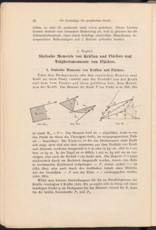 2. Kapitel. Statische Momente von Kräften und Flächen und Trägheitsmomenten von Flächen.