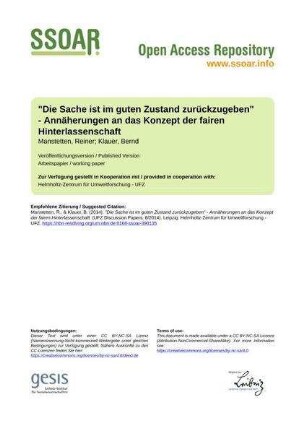 "Die Sache ist im guten Zustand zurückzugeben" - Annäherungen an das Konzept der fairen Hinterlassenschaft