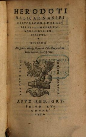 ... Historiographi Libri VIIII, musarum nominibus inscripti ... : ejusdem De genere uitaque Homeri Libellus, eodem Heresbachio interprete