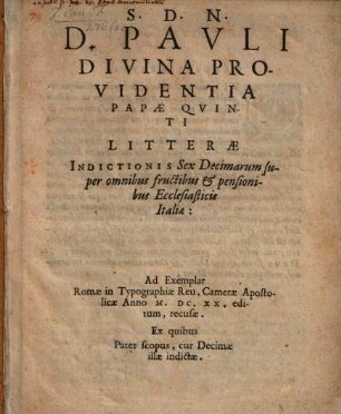Litterae indictionis sex Decimarum super omnibus fructibus et pensionibus ecclesiasticis Italiae