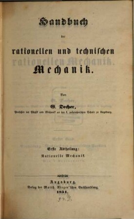 Handbuch der rationellen und technischen Mechanik, 1