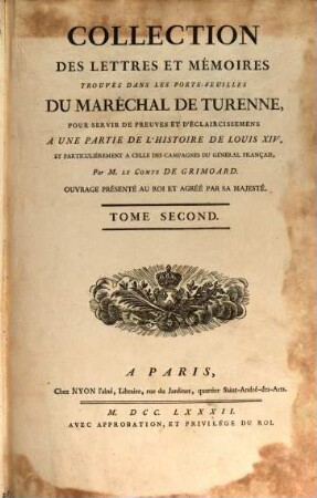 Collection des lettres et mémoires trouvés dans les porte-feuilles du Marechal de Turenne. 2, 1672 - 1675