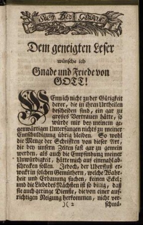 Dem geneigten Leser wünsche ich Gnade und Friede von Gott!