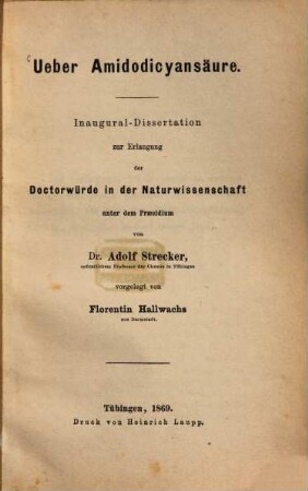 Ueber Amidodicyansäure : Inaug. Diss.