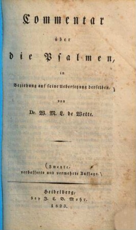 Commentar über die Psalmen, in Beziehung auf seine Übersetzung derselben