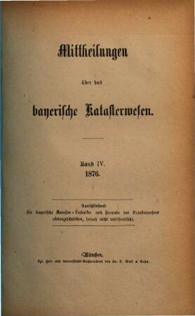 Mittheilungen über das bayerische Katasterwesen. 4. 1876
