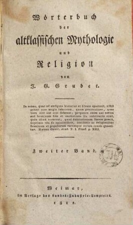 Allgemeines Mythologisches Lexicon : aus Original-Quellen bearbeitet, Zweite Abtheilung. Wörterbuch der altklassischen Mythologie und Religion