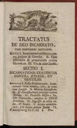 Sectio I. Incarnationis Existentia Contra Judæos, Et Gentiles.