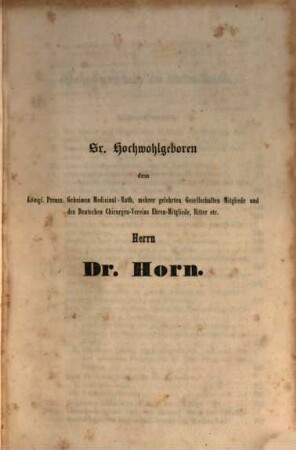 Zeitschrift des Deutschen Chirurgen-Vereins für Medicin, Chirurgie und Geburtshülfe. 5, 5. 1852