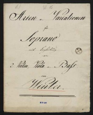 Arien und Variationen für Soprano : mit Begleitung von 2 Violin, Viola und Bass