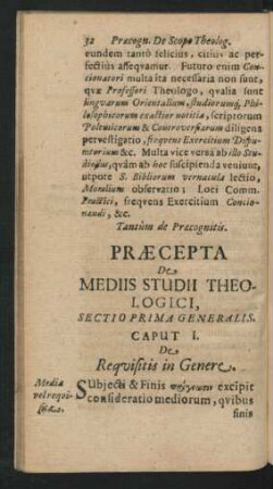 Praecepta De Mediis Studii Theologici, Sectio Prima Generalis.