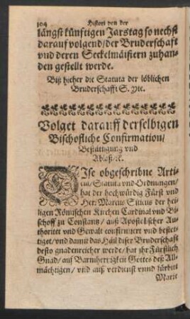 Volget darauff derselbigen Bischofliche Confirmation/ Bestättigung und Ablaß/ etc.
