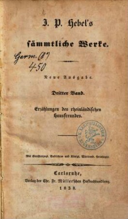 J. P. Hebels sämmtliche Werke. 3, Erzählungen des rheinländischen Hausfreundes