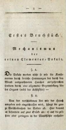 Erstes Bruchstück. Mechanismus der reinen Elementar-Vokale.