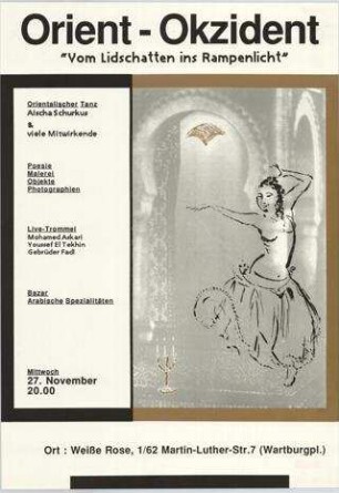 Orient - Okzident "Vom Lidschatten ins Rampenlicht"