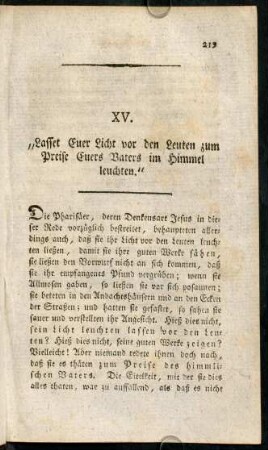 219-230, XV. "Lasset Euer Licht vor den Leuten zum Preise Eures Vaters...