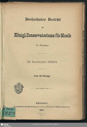 13=28.1883/84: Bericht des Königl. Conservatoriums für Musik zu Dresden : ... Studienjahr ...