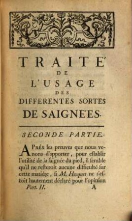 Traité De L'Usage Des Differentes Sortes De Saignées, Principalement De Celle Du Pied, 2
