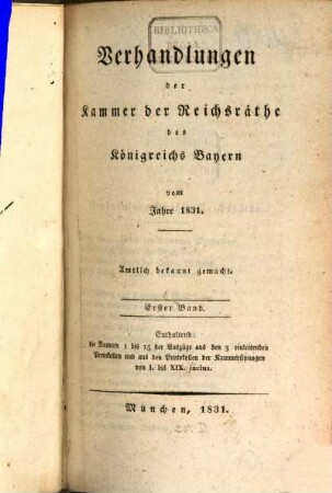 Verhandlungen der Kammer der Reichsräthe des Königreichs Bayern. [Protokoll-Band]. [2] = 1831,1