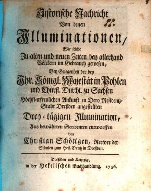 Hist. Nachricht von d. Illuminationen, wie solche ... bey allerhand Völkern im Gebrauch gewesen