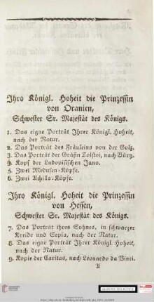 Ihro Königl. Hoheit die Prinzessin von Oranien, Schwester Sr. Majestät des Königs/Ihro Königl. Hoheit die Prinzessin von Hessen, Schwester Sr. Majestät des Königs