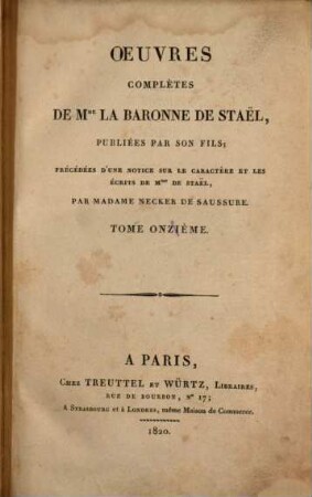 Oeuvres complètes de Mme. la baronne de Staël. 11. [Teil 2]