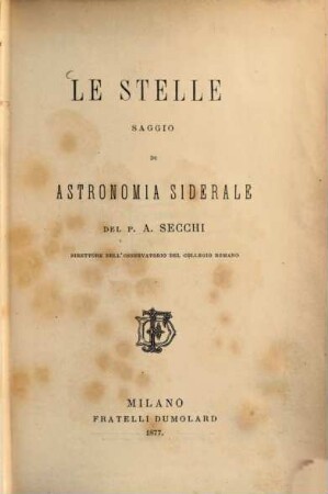 Le Stelle : saggio di astronomia siderale