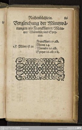 Vergleichung der Müntzwärungen/als Franckfurter/Meintzer/Wormbser/und Speyrer.