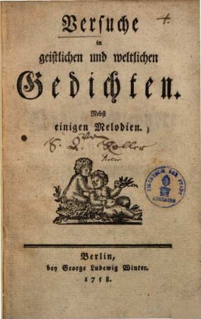 Versuche in geistlichen und weltlichen Gedichten : nebst einigen Melodien