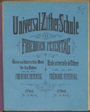 Universal-Zitherschule : Universal instruction-book for the Zither. Ecole universelle de Cithère. II