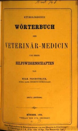 Etymologisches Wörterbuch der Veterinär-Medicin und ihrer Hilfswissenschaften
