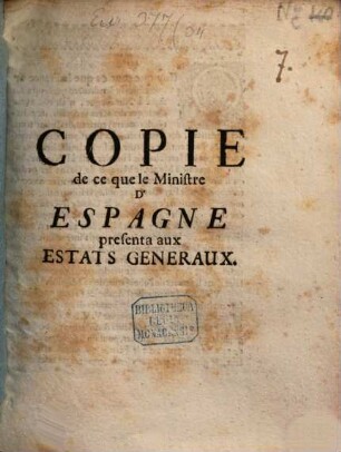 Copie de ce que le Ministre d'Espagne presenta aux États génèraux