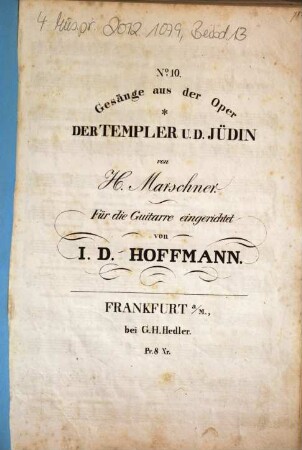 Gesänge aus der Oper "Der Templer und die Jüdin", 10. Brüder wacht, habet Acht