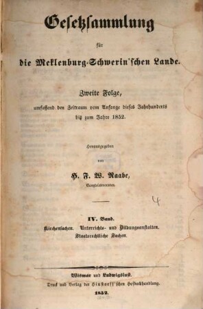 Gesetzsammlung für die mecklenburg-schwerinschen Lande, 4. 1800/52 (1852)
