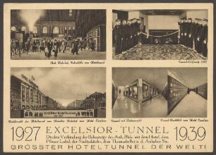 Ansichtskarte "Excelsior-Tunnel" zwischen Anhalter Bahnhof und "Excelsior-Hotel" [1/2]