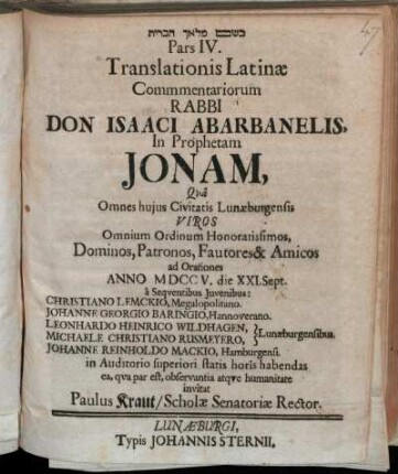 Pars IV. Translationis Latinæ Commentariorum Rabbi Don Isaaci Abarbanelis, In Prophetam Jonam