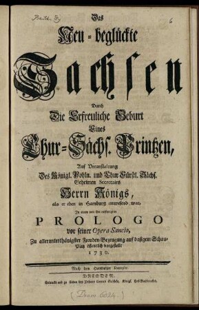 Das Neu-beglückte Sachsen Durch Die Erfreuliche Geburt Eines Chur-Sächs. Printzen