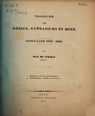 Programm des Königlichen Gymnasiums zu Bonn : Schuljahr .... 1857/58