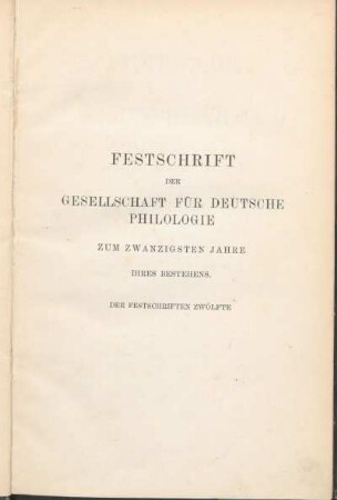 Festgabe an Karl Weinhold : Ihrem Ehrenmitgliede zu seinem fünfzigjährigen Doktorjubiläum