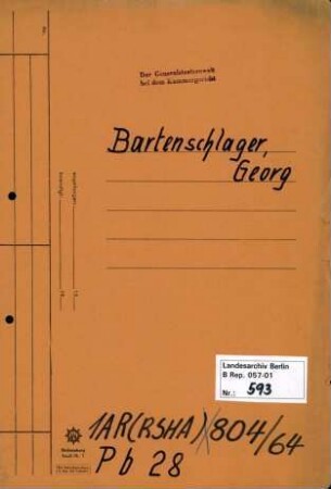 Personenheft Georg Bartenschläger (*30.07.1912), SS-Hauptsturmführer