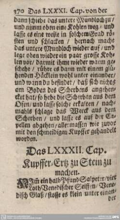 Das LXXXII. Cap. Kupffer-Ertz zu Stein zu machen.