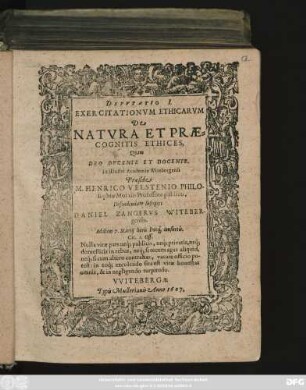 Dsputatio I. Exercitationum Ethicarum De Natura Et Praecognitis Ethices