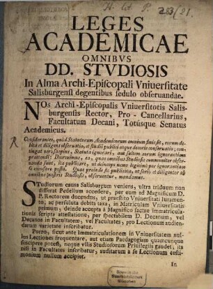 Leges Academicae Omnibvs D.D. Stvdiosis In Alma Archi-Episcopali Vniuersitate Salisburgensi degentibus sedulo obseruandae