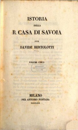 Istoria della R. Casa di Savoia : Volume unico