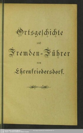 Ortsgeschichte und Fremden-Führer von Ehrenfriedersdorf
